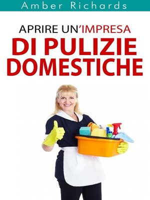 cover image of Aprire Un'Impresa Di Pulizie Domestiche